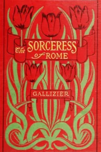 The Sorceress of Rome