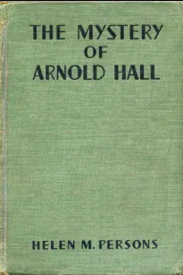 The Mystery of Arnold Hall