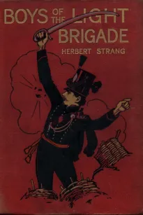 Boys of the Light Brigade: A Story of Spain and the Peninsular War