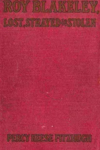 Roy Blakeley, Lost, Strayed or Stolen