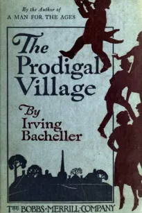 The Prodigal Village
A Christmas Tale