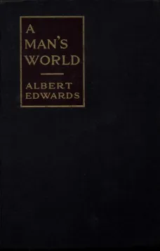 A Man's World