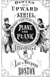 Plane and Plank; or, The Mishaps of a Mechanic