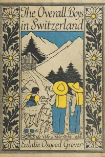 The Overall Boys in Switzerland