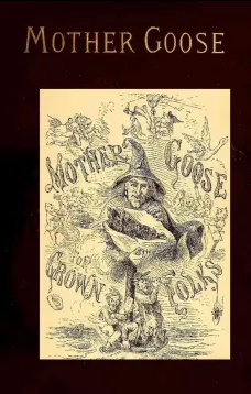 Mother Goose for Grown Folks