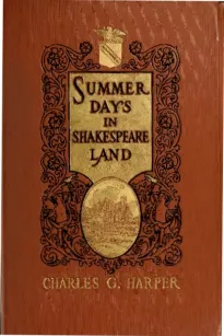 Summer Days in Shakespeare Land