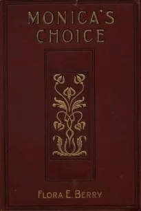 Monica's Choice