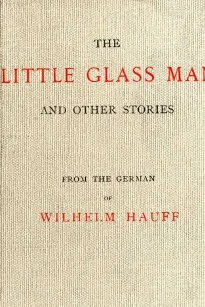 The Little Glass Man and Other Stories