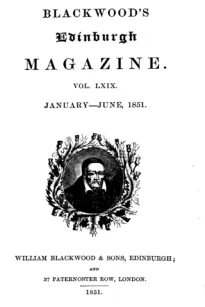 Blackwood's Edinburgh Magazine, Volume 69, No. 423, January 1851