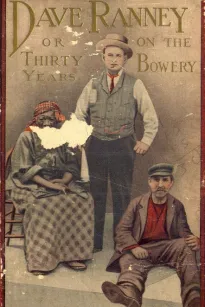 Dave RanneyOr, Thirty Years on the Bowery; An Autobiography
