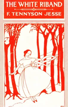 The White Riband; Or, A Young Female's Folly