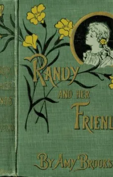 Randy and Her Friends