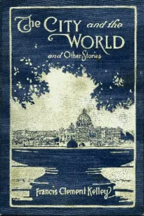 The City and the World and Other Stories