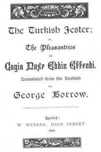 The Turkish Jester
or, The Pleasantries of Cogia Nasr Eddin Effendi
