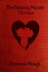 The Singing Mouse Stories