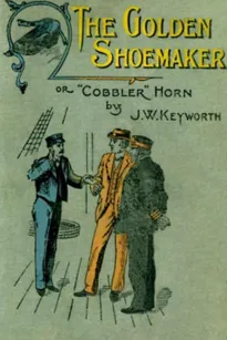 The Golden Shoemaker
or 'Cobbler' Horn