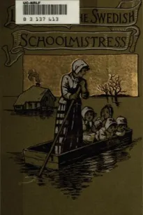 Little Tora, The Swedish Schoolmistress and Other Stories