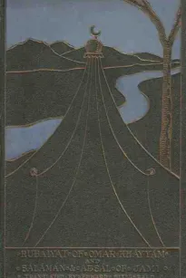 Rubáiyát of Omar Khayyám and Salámán and Absál
Together With A Life Of Edward Fitzgerald And An Essay On
Persian Poetry By Ralph Waldo Emerson