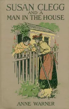 Susan Clegg and a Man in the House