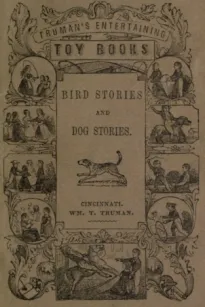 Bird Stories and Dog Stories