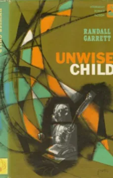 Unwise Child