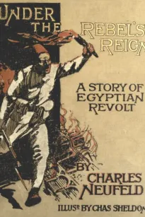 Under the Rebel's Reign