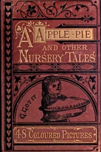 A Apple Pie and Other Nursery Tales
