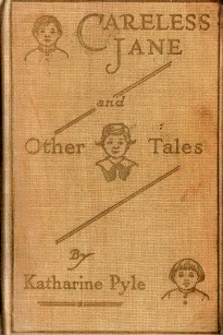 Careless Jane and Other Tales