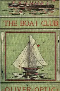 The Boat Club; or, The Bunkers of Rippleton