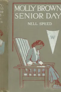 Molly Brown's Senior Days