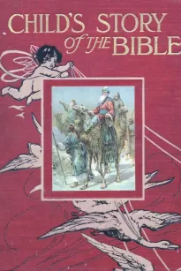 Child's Story of the Bible