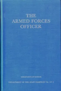 The Armed Forces Officer
Department of the Army Pamphlet 600-2