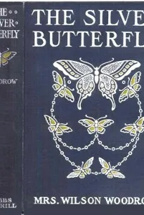 The Silver Butterfly
