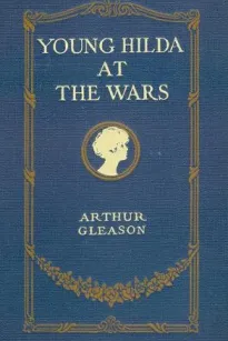 Young Hilda at the Wars