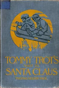 Tommy Trot's Visit to Santa Claus