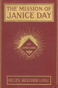 The Mission of Janice Day