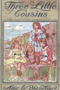 Three Little Cousins