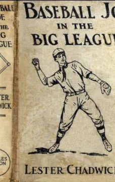 Baseball Joe in the Big League; or, A Young Pitcher's Hardest Struggles