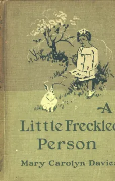 A Little Freckled Person: A Book of Child Verse