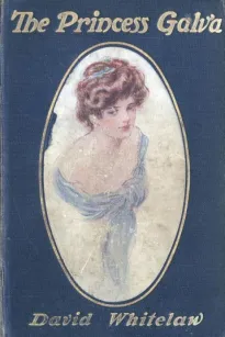 The Princess Galva: A Romance