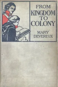 From Kingdom to Colony