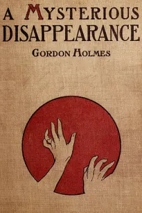 A Mysterious Disappearance