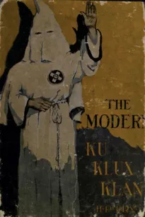 The Modern Ku Klux Klan