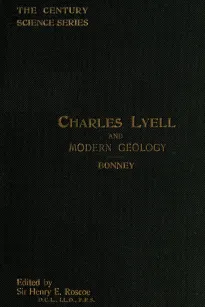 Charles Lyell and Modern Geology