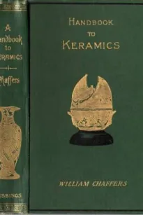 The Collector's Handbook to Keramics of the Renaissance and Modern Periods