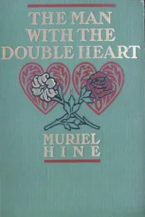 The Man with the Double Heart
