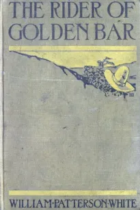 The Rider of Golden Bar