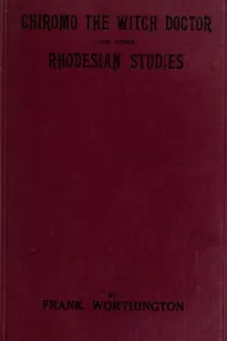 The Witch Doctor and other Rhodesian Studies