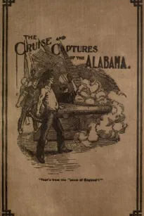 Cruise and Captures of the Alabama