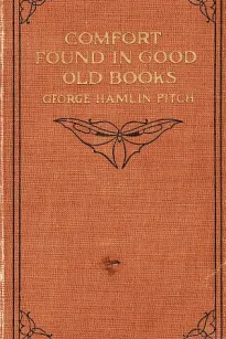 Comfort Found in Good Old Books
